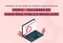 Pesquisa da CONAMP pretende identificar perfil das mulheres no Ministério Público Brasileiro