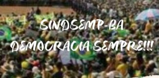 SINDSEMP-BA divulga Carta em defesa da Democracia e das Eleições e recebe assinaturas
