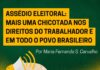 Fala Aí: Assédio Eleitoral – mais uma chicotada nos direitos do trabalhador e em todo o povo brasileiro
